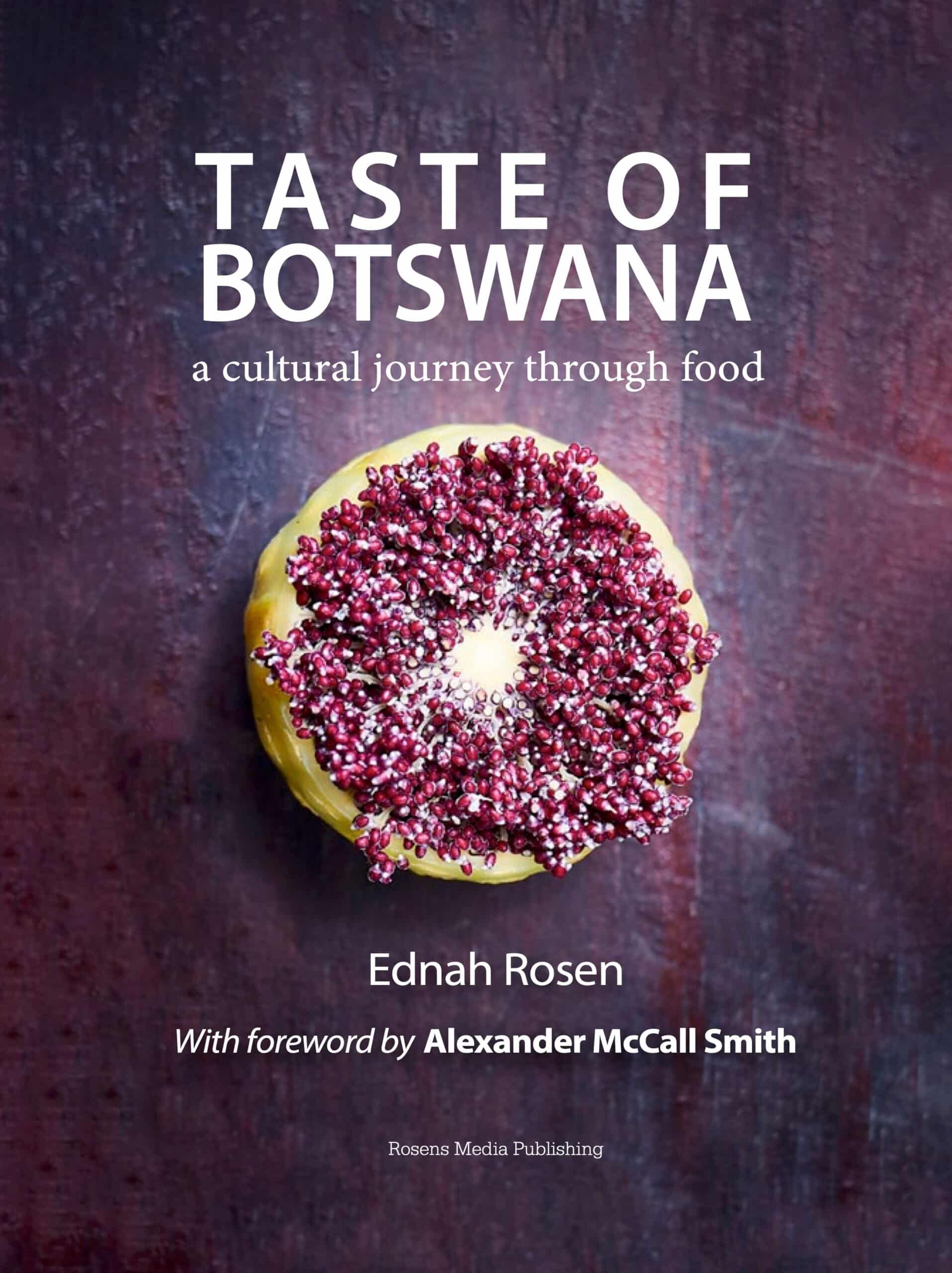 Meet Taste of Botswana author, Ednah Rosen